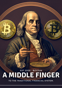 Poster Benjamin Franklin - BITCOIN - Coleção OuroborosLegacy